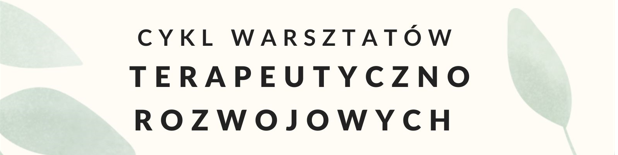 Cykl warsztatów, fot. Stowarzyszenie Pomocy Wzajemnej BYĆ RAZEM 