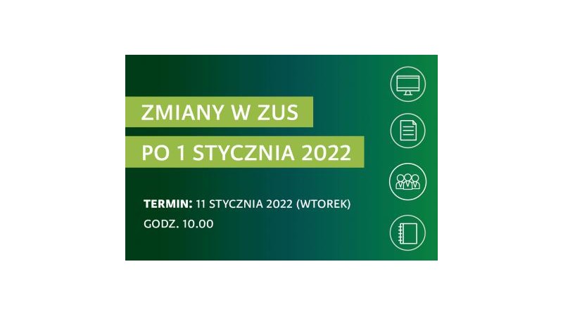 Cieszyn: Zmiany w ZUS po 1 stycznia 2022