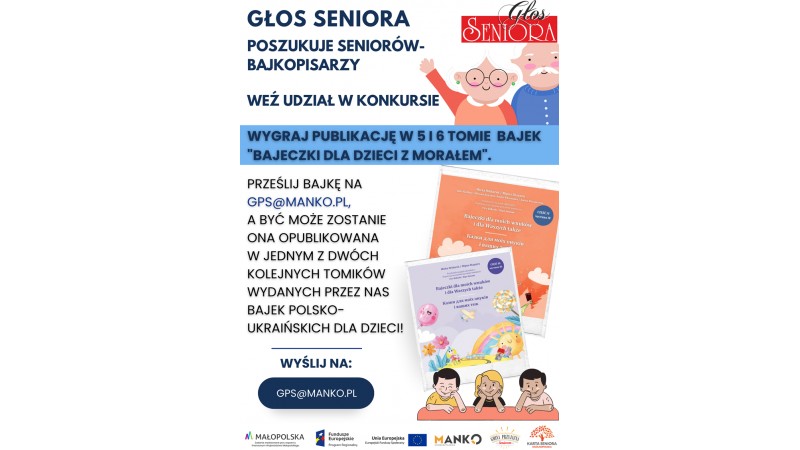 Plakat Głos Seniora ogłasza konkurs i poszukuje Seniorów - bajkopisarzy! for. mat.pras