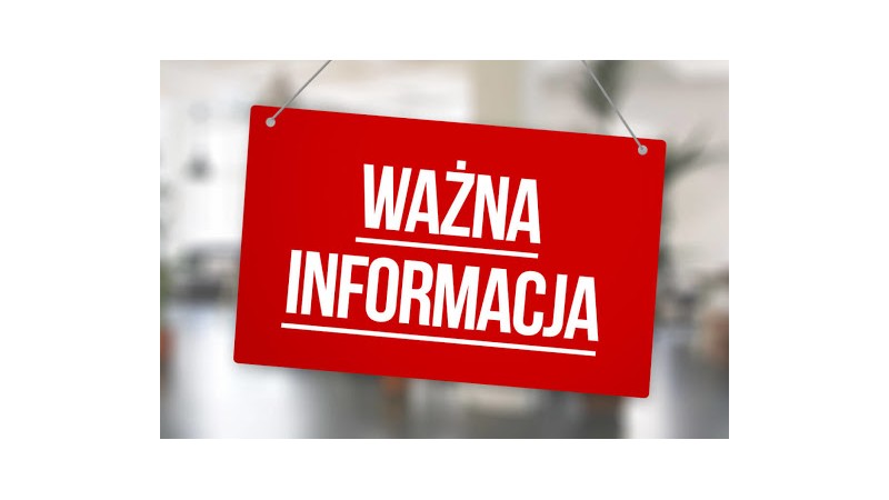 Grafika informacyjna z napisem: Ważna informacja