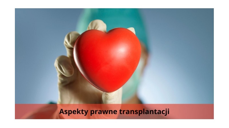 Aspekty prawne transplantacji (mat. Starostwo Powiatowe)