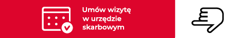 Baner dotyczący wizyty w urzędzie skarbowym fot. mat. pras